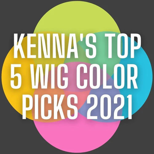 Kenna’s Favorite Wig Color Picks 2021-Hair Kitty Kitty Official Blog-HairKittyKitty