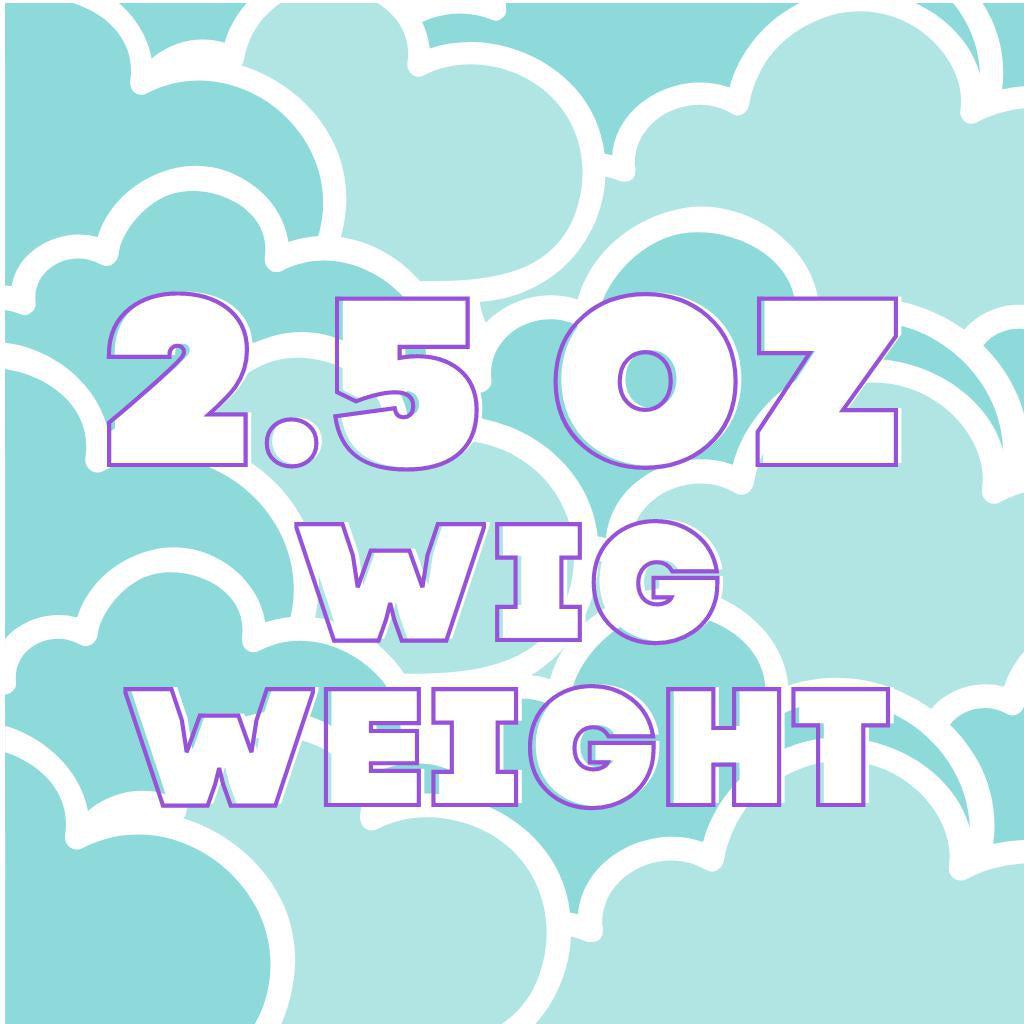 Weight: 2.5 oz | Shop by Wig Weight-HairKittyKitty.com-CysterWigs-Wigs-Toppers-Wear_comfort_meets_cute